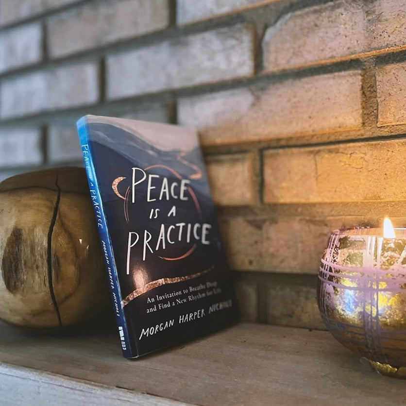 Peace is a Practice Devotional