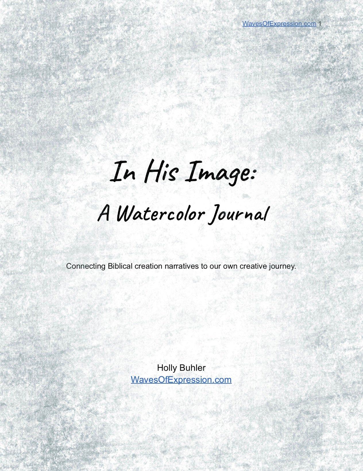 In His Image: A Creative Bible Watercolor Digital Journal